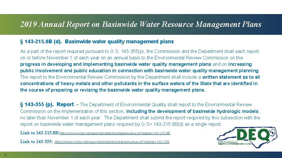 2019 Annual Report on Basinwide Water Resource Management Plans § 143 -215. 8 B
