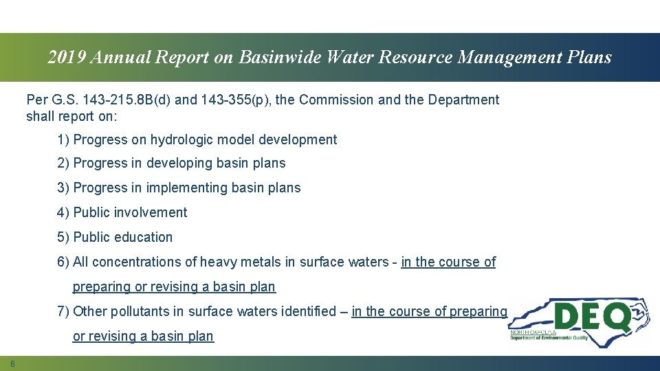 2019 Annual Report on Basinwide Water Resource Management Plans Per G. S. 143 -215.