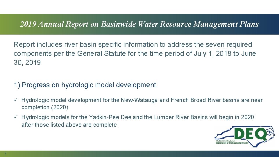 2019 Annual Report on Basinwide Water Resource Management Plans Report includes river basin specific