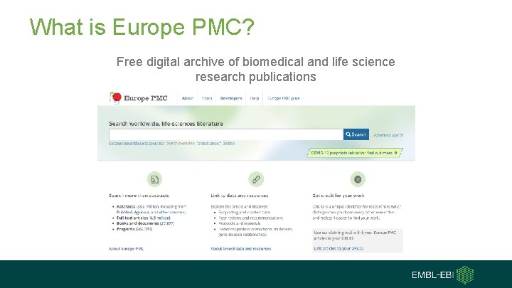 What is Europe PMC? Free digital archive of biomedical and life science research publications