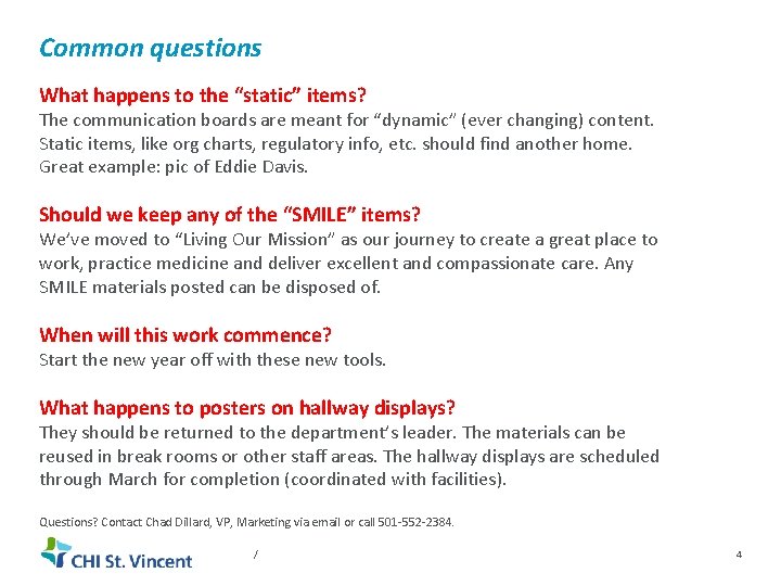 Common questions What happens to the “static” items? The communication boards are meant for