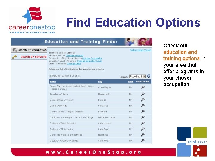 Find Education Options Check out education and training options in your area that offer Find Education Options Check out education and training options in your area that offer