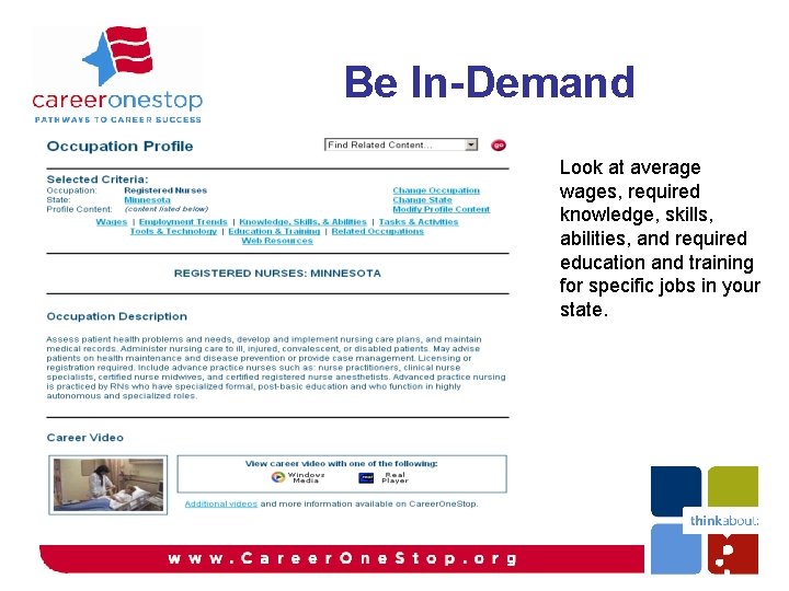 Be In-Demand Look at average wages, required knowledge, skills, abilities, and required education and Be In-Demand Look at average wages, required knowledge, skills, abilities, and required education and