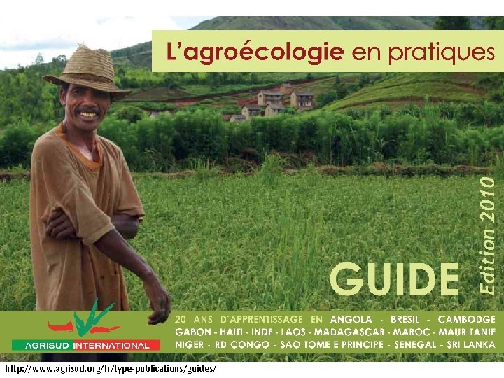 http: //www. agrisud. org/fr/type-publications/guides/ 