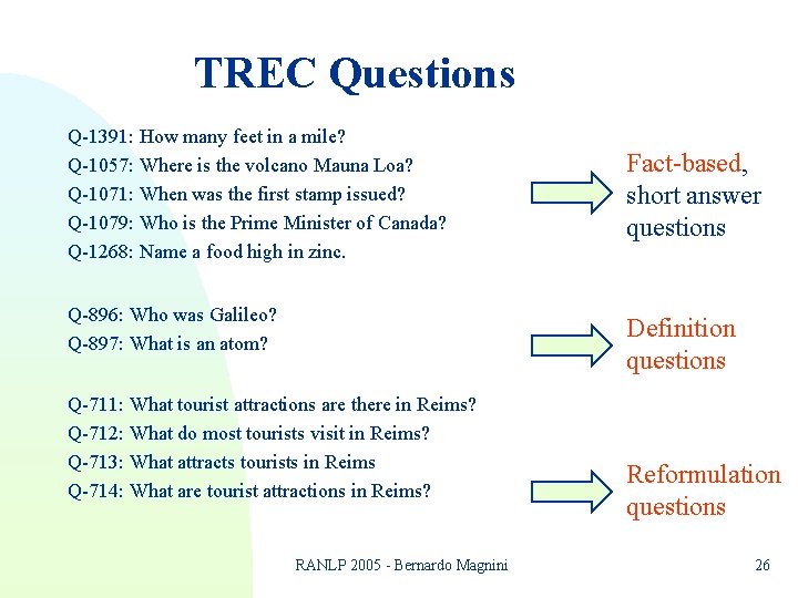 TREC Questions Q-1391: How many feet in a mile? Q-1057: Where is the volcano TREC Questions Q-1391: How many feet in a mile? Q-1057: Where is the volcano