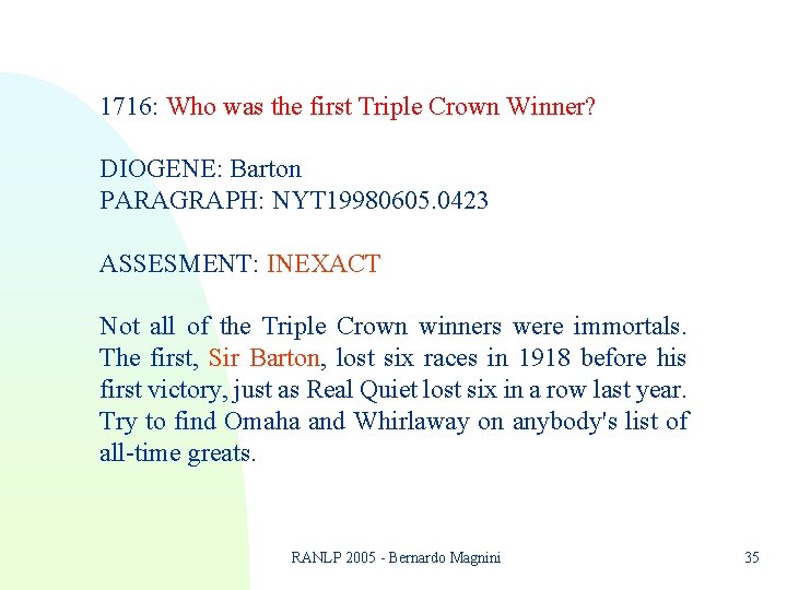 1716: Who was the first Triple Crown Winner? DIOGENE: Barton PARAGRAPH: NYT 19980605. 0423 1716: Who was the first Triple Crown Winner? DIOGENE: Barton PARAGRAPH: NYT 19980605. 0423