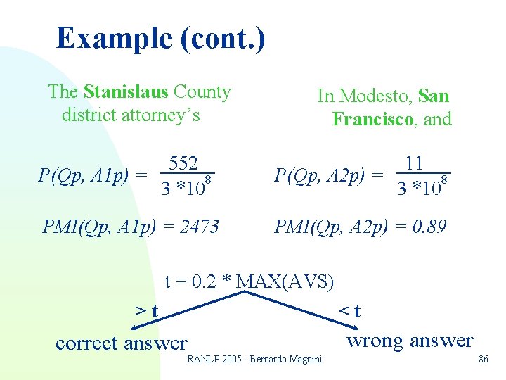 Example (cont. ) The Stanislaus County district attorney’s In Modesto, San Francisco, and 552 Example (cont. ) The Stanislaus County district attorney’s In Modesto, San Francisco, and 552