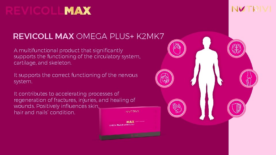 REVICOLL MAX OMEGA PLUS+ K 2 MK 7 A multifunctional product that significantly supports REVICOLL MAX OMEGA PLUS+ K 2 MK 7 A multifunctional product that significantly supports