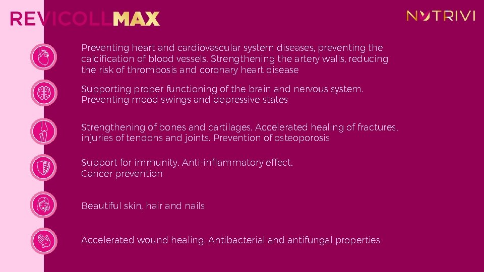 Preventing heart and cardiovascular system diseases, preventing the calcification of blood vessels. Strengthening the Preventing heart and cardiovascular system diseases, preventing the calcification of blood vessels. Strengthening the