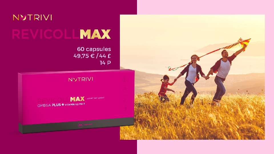 60 capsules 49, 75 € / 44 £ 14 P 60 capsules 49, 75 € / 44 £ 14 P