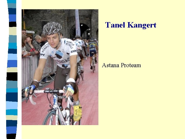 Tanel Kangert Astana Proteam 