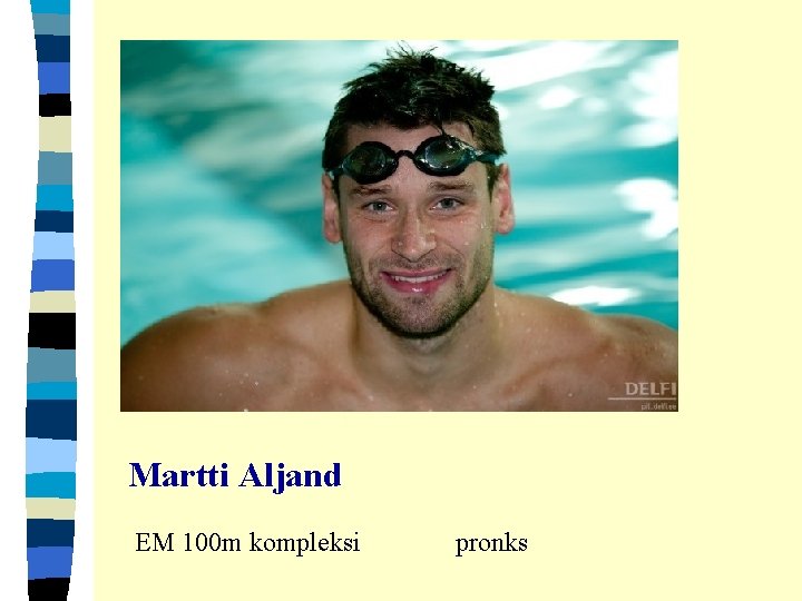 Martti Aljand EM 100 m kompleksi pronks 