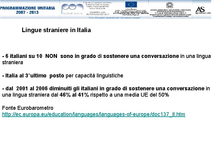 Lingue straniere in Italia - 6 italiani su 10 NON sono in grado di