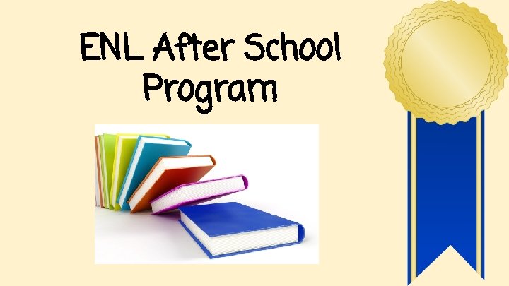 ENL After School Program 