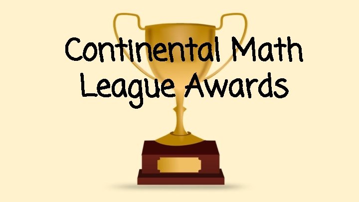 Continental Math League Awards 