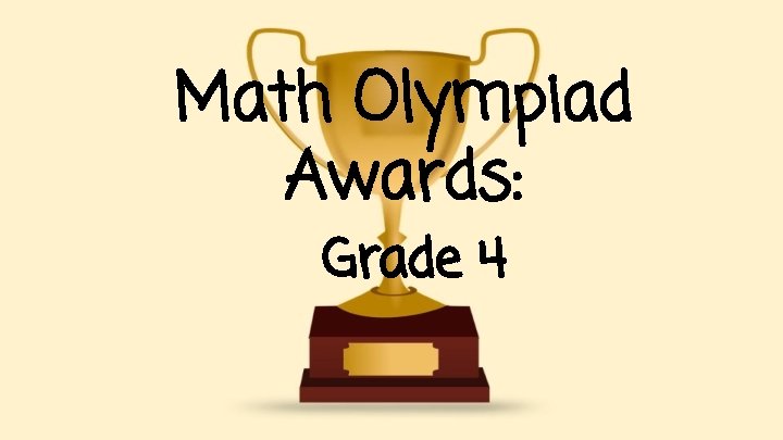 Math Olympiad Awards: Grade 4 