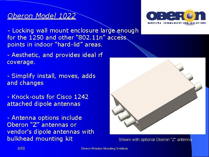 Oberon Model 1022 - Locking wall mount enclosure large enough for the 1250 and