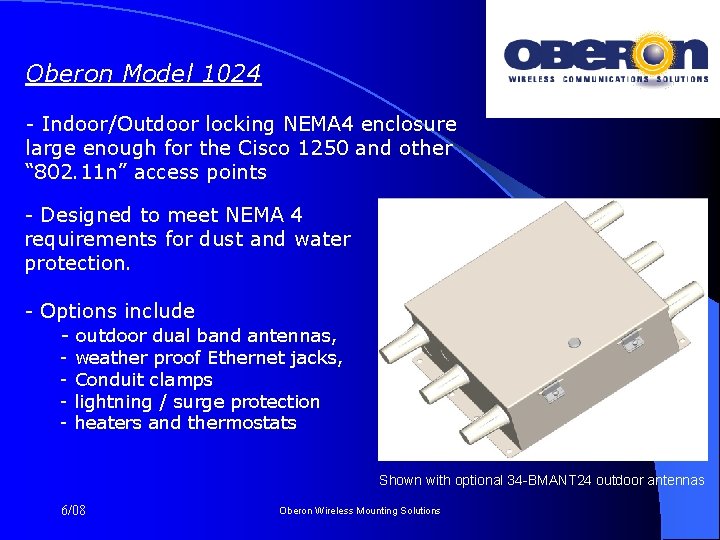 Oberon Model 1024 - Indoor/Outdoor locking NEMA 4 enclosure large enough for the Cisco