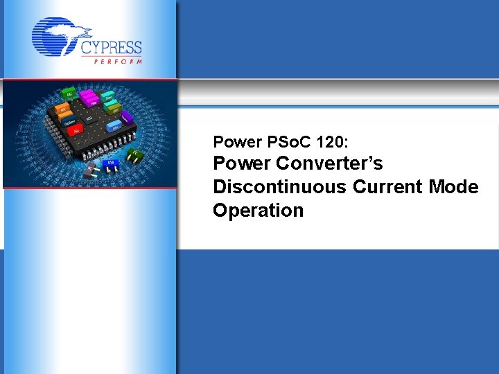 Power PSo. C 120: Power Converter’s Discontinuous Current Mode Operation 