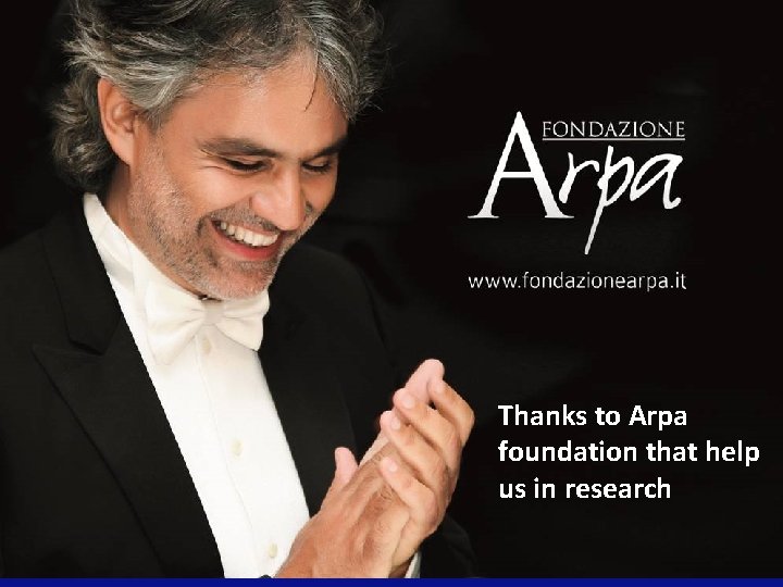 Thanks to Arpa foundation that help us in research 