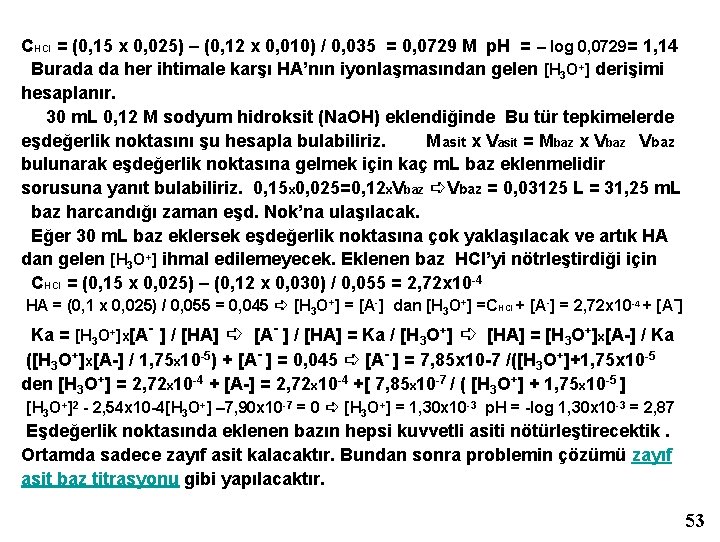 CHCl = (0, 15 x 0, 025) – (0, 12 x 0, 010) /