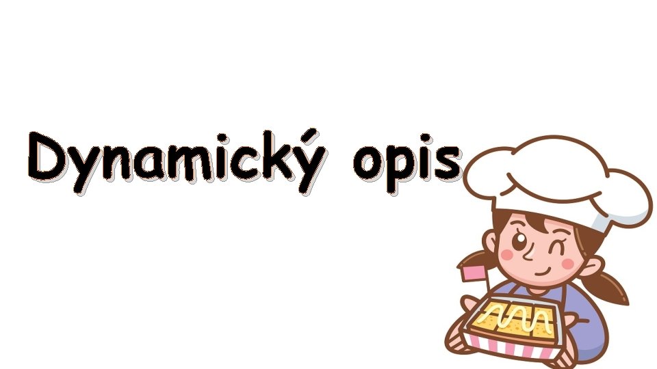 Dynamický opis 