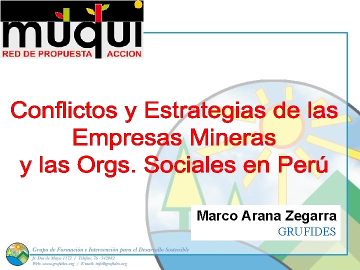 Marco Arana Zegarra GRUFIDES 
