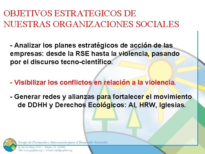 OBJETIVOS ESTRATEGICOS DE NUESTRAS ORGANIZACIONES SOCIALES - Analizar los planes estratégicos de acción de