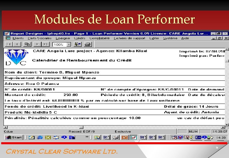 Modules de Loan Performer Crystal Clear Software Ltd. 