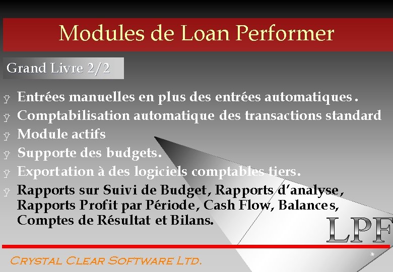 Modules de Loan Performer Grand Livre 2/2 ÿ ÿ ÿ Entrées manuelles en plus