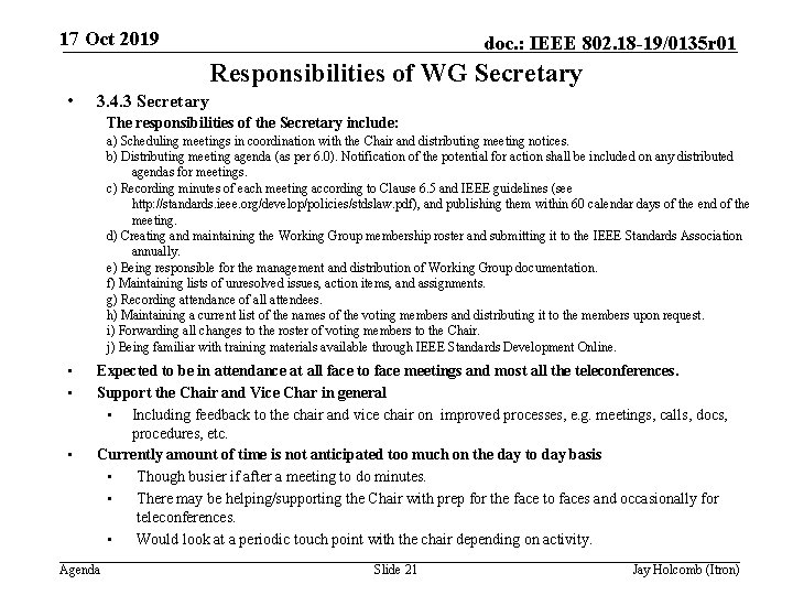 17 Oct 2019 doc. : IEEE 802. 18 -19/0135 r 01 Responsibilities of WG