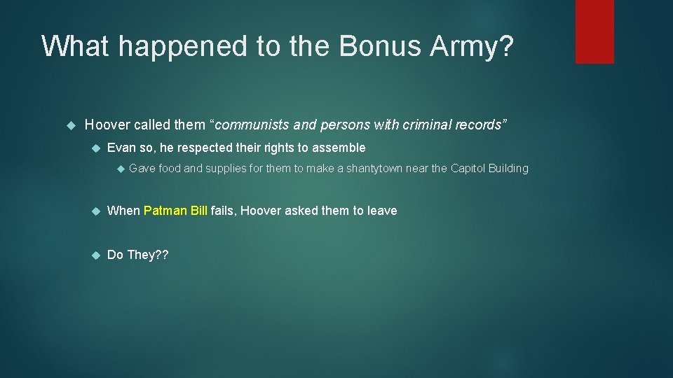 What happened to the Bonus Army? Hoover called them “communists and persons with criminal