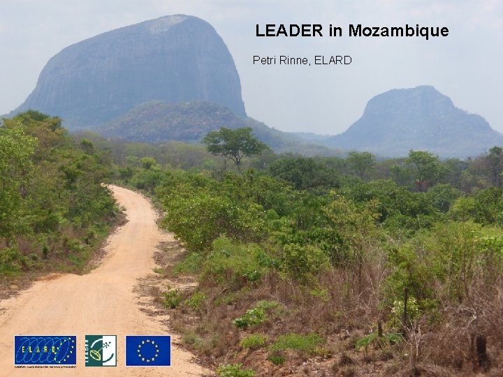 LEADER in Mozambique Petri Rinne, ELARD 