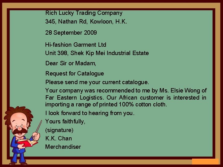 Rich Lucky Trading Company 345, Nathan Rd, Kowloon, H. K. 28 September 2009 Hi-fashion