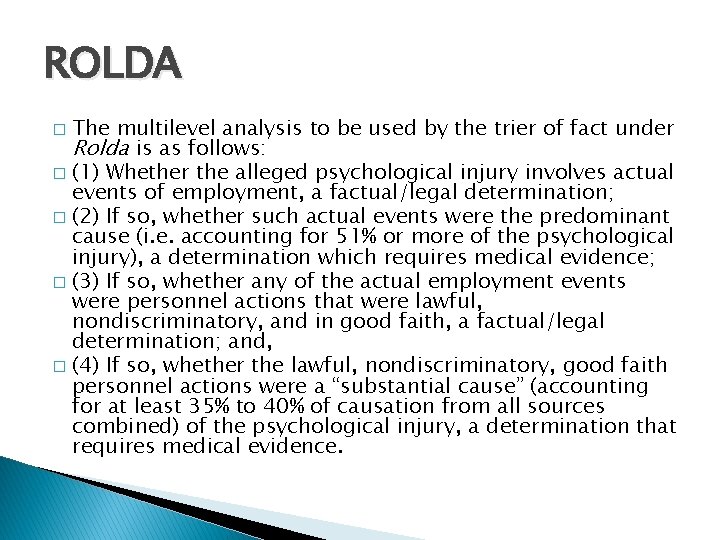 ROLDA The multilevel analysis to be used by the trier of fact under Rolda