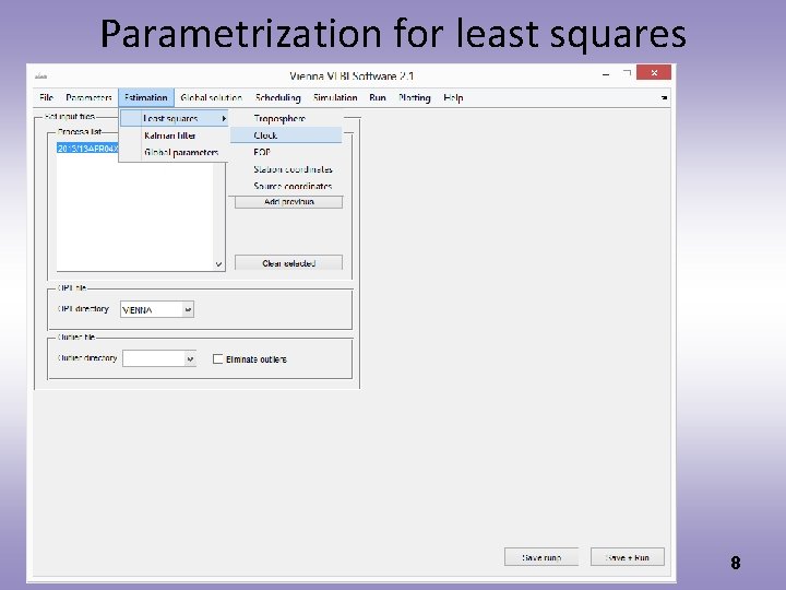 Parametrization for least squares Vie. VS User Workshop 2013 8 