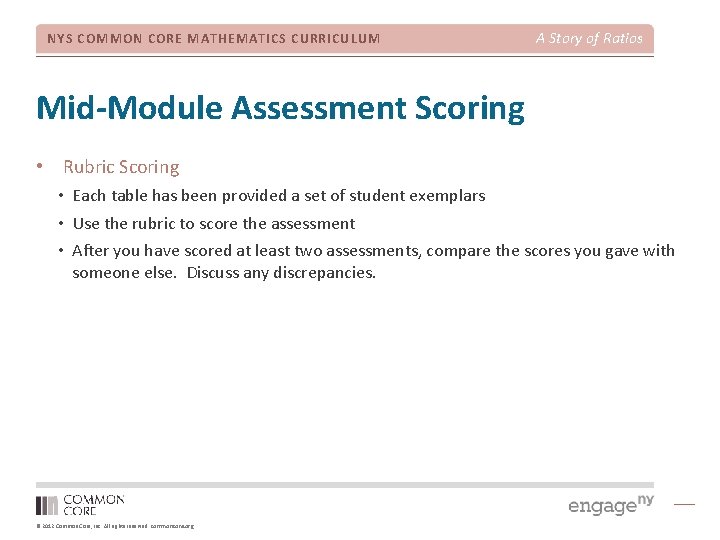 NYS COMMON CORE MATHEMATICS CURRICULUM A Story of Ratios Mid-Module Assessment Scoring • Rubric