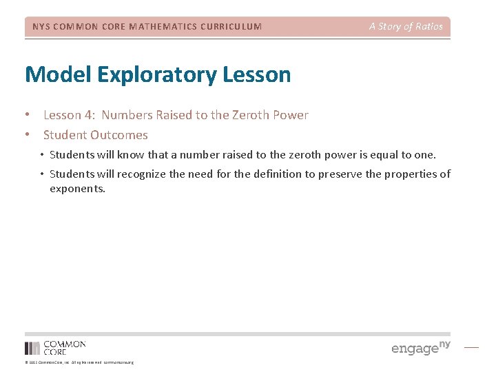 NYS COMMON CORE MATHEMATICS CURRICULUM A Story of Ratios Model Exploratory Lesson • Lesson