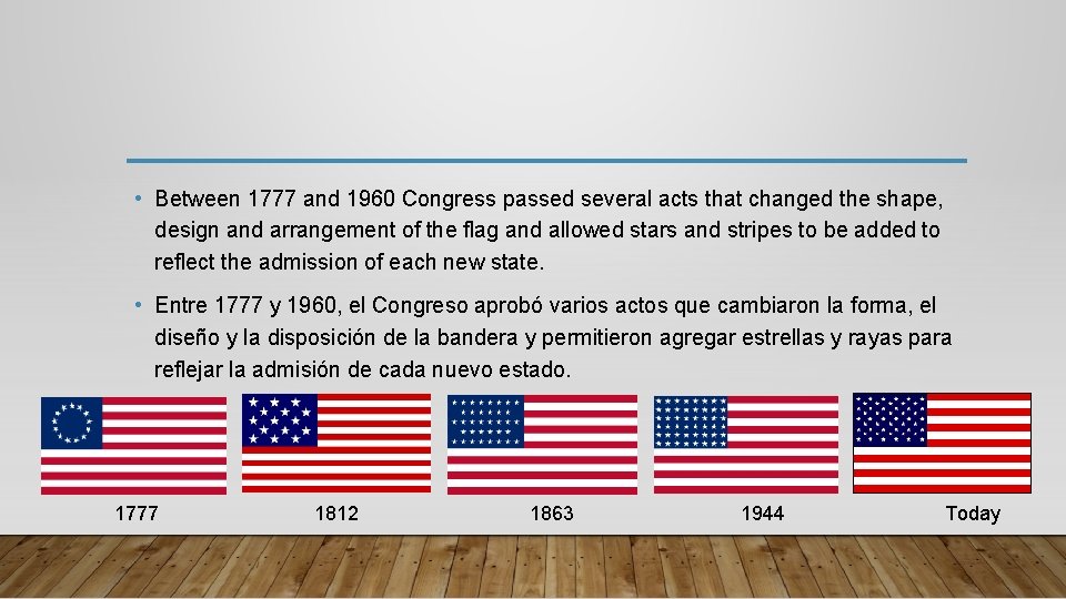  • Between 1777 and 1960 Congress passed several acts that changed the shape,