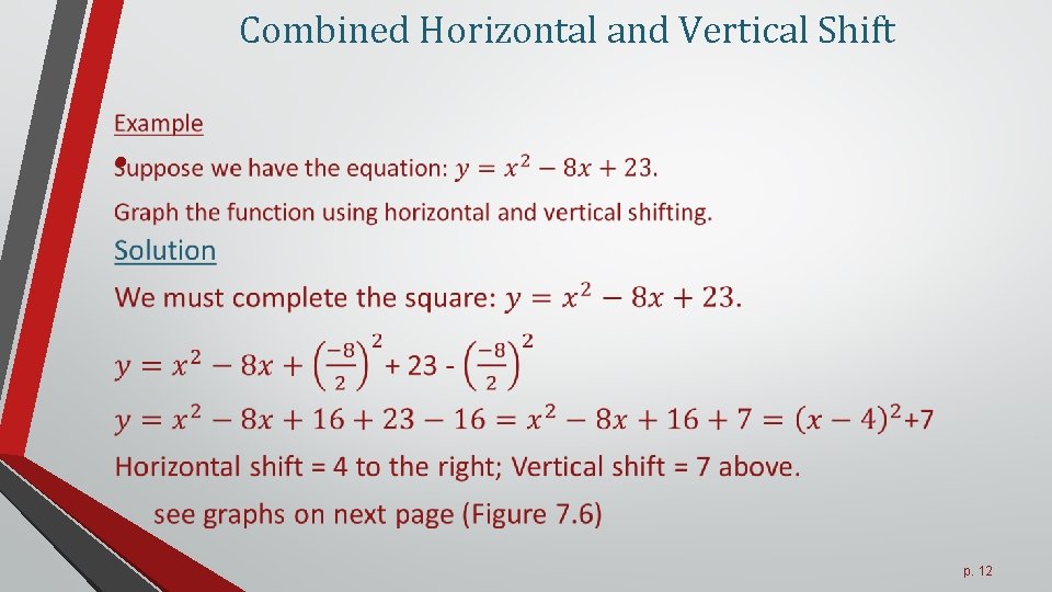 Combined Horizontal and Vertical Shift • p. 12 