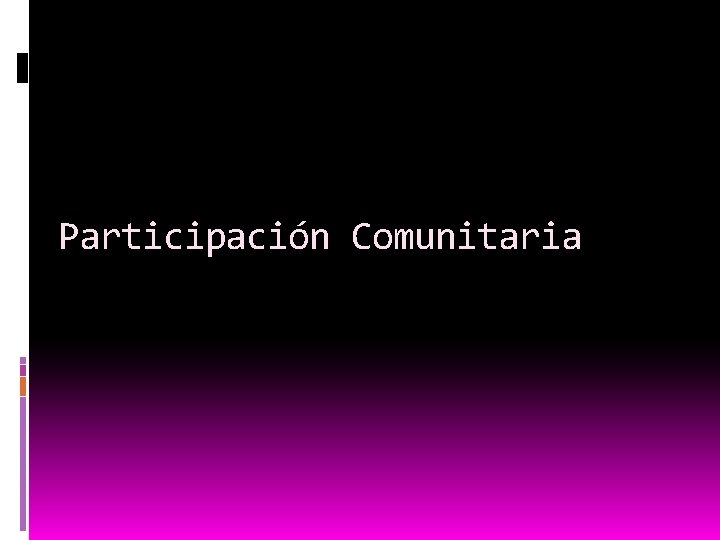 Participación Comunitaria 