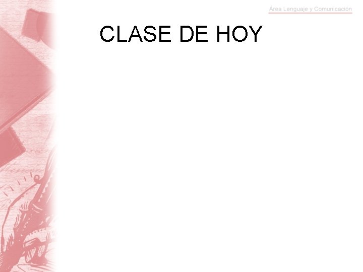 CLASE DE HOY 