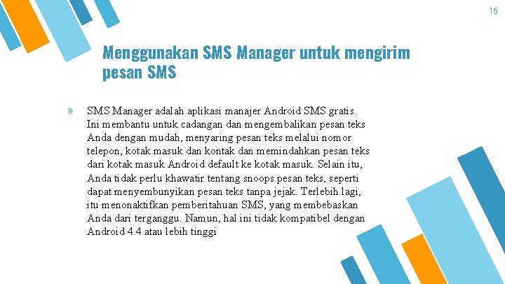 15 Menggunakan SMS Manager untuk mengirim pesan SMS » SMS Manager adalah aplikasi manajer