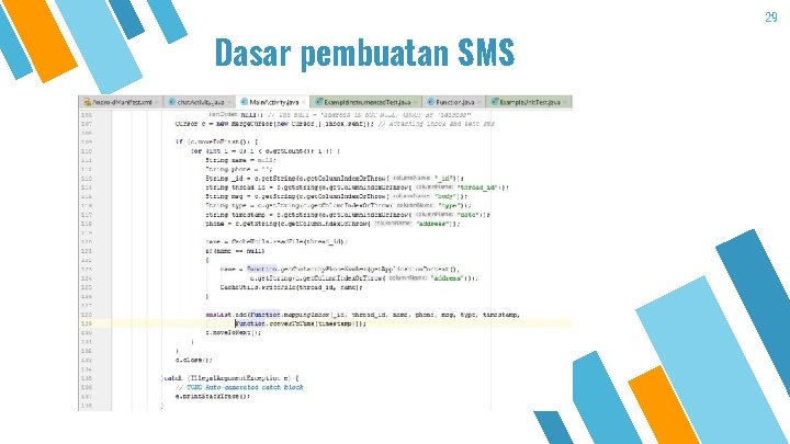 Dasar pembuatan SMS 29 