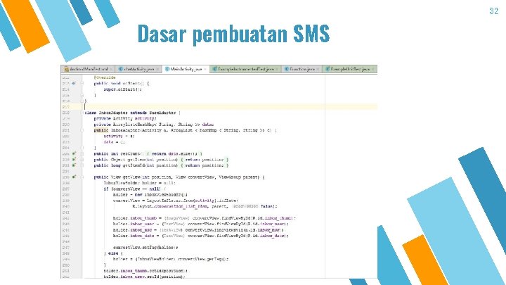 Dasar pembuatan SMS 32 