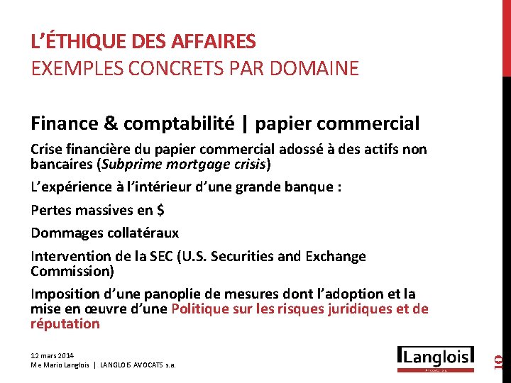 L’ÉTHIQUE DES AFFAIRES EXEMPLES CONCRETS PAR DOMAINE Finance & comptabilité | papier commercial 12