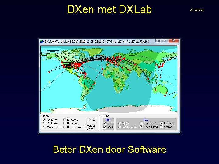 DXen met DXLab Beter DXen door Software v 5 2017 -04 