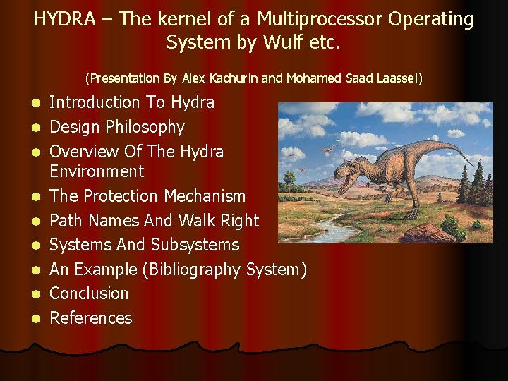 HYDRA – The kernel of a Multiprocessor Operating System by Wulf etc. (Presentation By