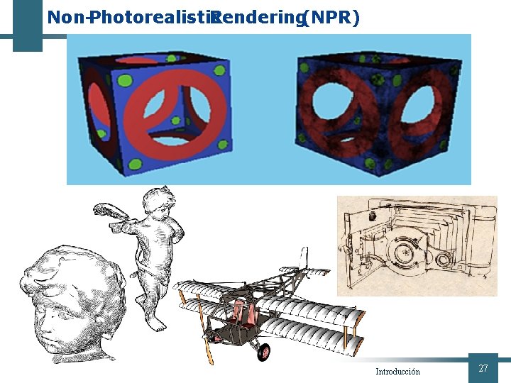 Non-Photorealistic Rendering(NPR) Introducción 27 