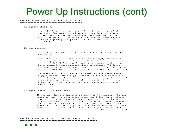 Power Up Instructions (cont) … 